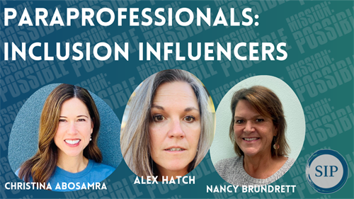 paraprofessionals: inclusion influencers